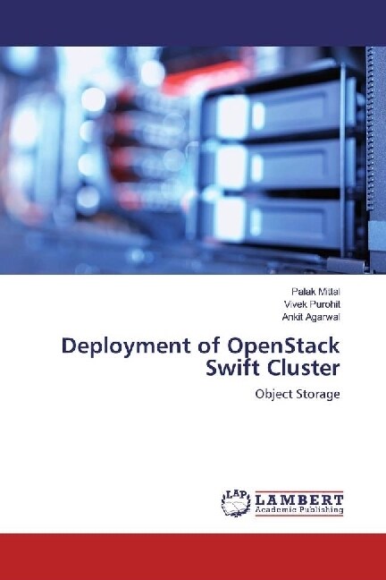 Deployment of OpenStack Swift Cluster (Paperback)