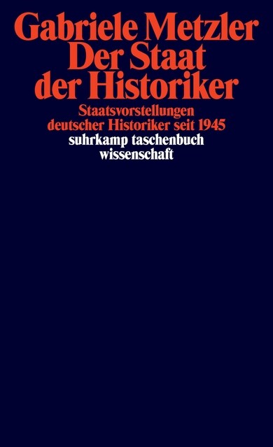 Der Staat der Historiker (Paperback)