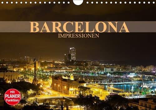 Barcelona Impressionen (Wandkalender 2019 DIN A4 quer) (Calendar)