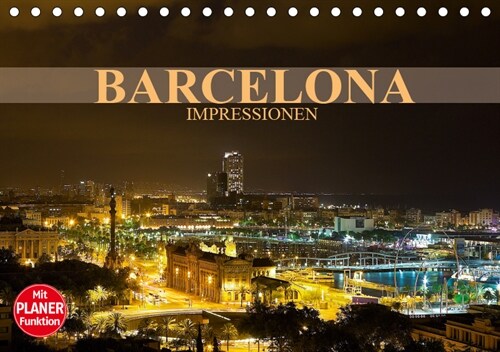 Barcelona Impressionen (Tischkalender 2019 DIN A5 quer) (Calendar)
