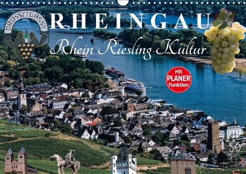 Rheingau - Rhein Riesling Kultur (Wandkalender 2019 DIN A3 quer) (Calendar)