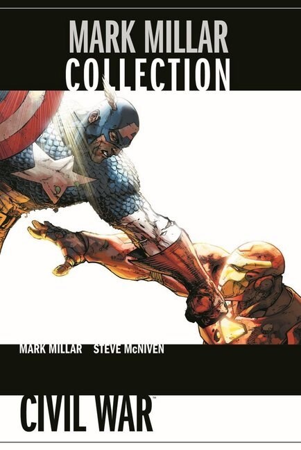 Mark Millar Collection - Civil War (Hardcover)