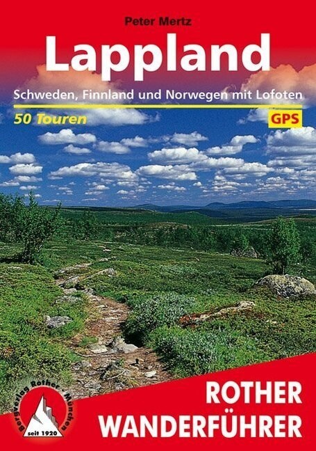 Rother Wanderfuhrer Lappland (Paperback)