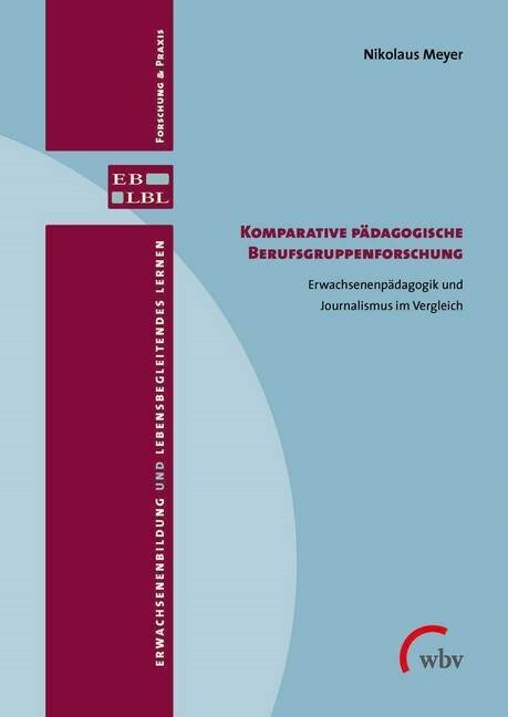 Komparative padagogische Berufsgruppenforschung (Paperback)