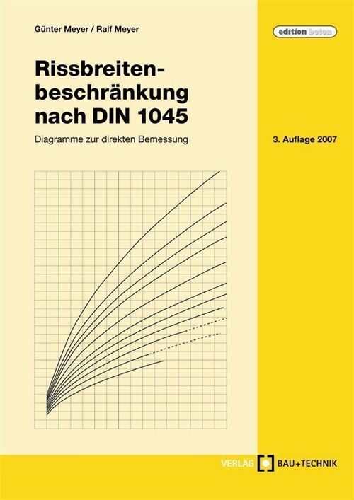 Rissbreitenbeschrankung nach DIN 1045 (Hardcover)