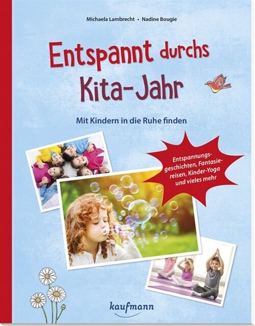 Entspannt durchs Kita-Jahr (Paperback)