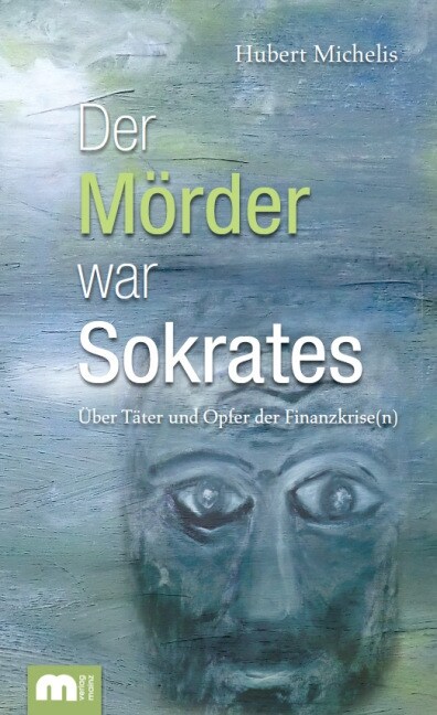Der Morder war Sokrates (Paperback)