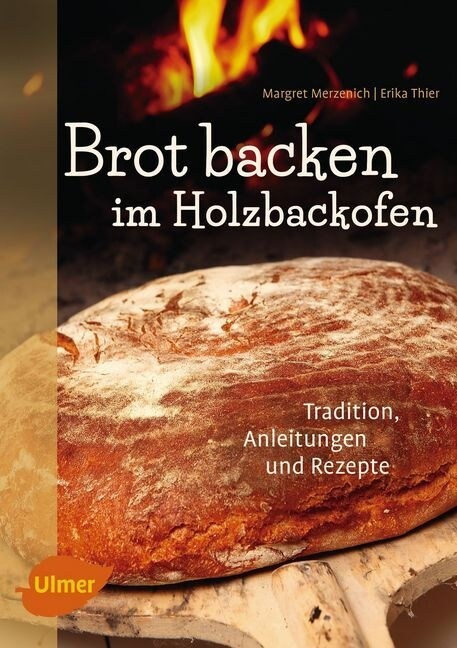 Brot backen im Holzbackofen (Paperback)