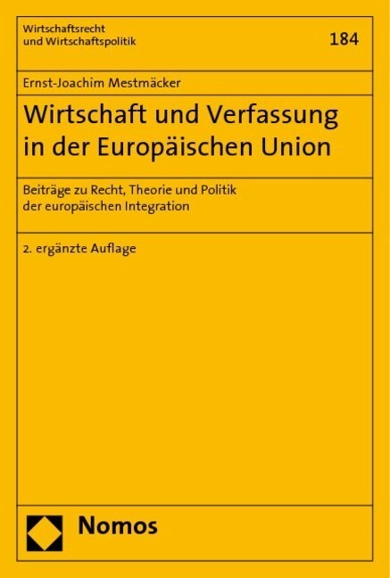 Wirtschaft und Verfassung in der Europaischen Union (Paperback)