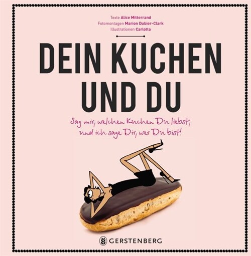 Dein Kuchen und Du (Hardcover)