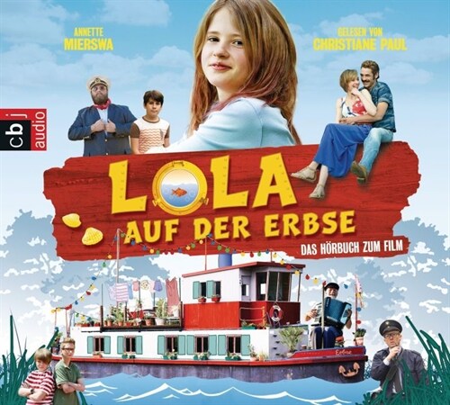 Lola auf der Erbse, 2 Audio-CDs (CD-Audio)