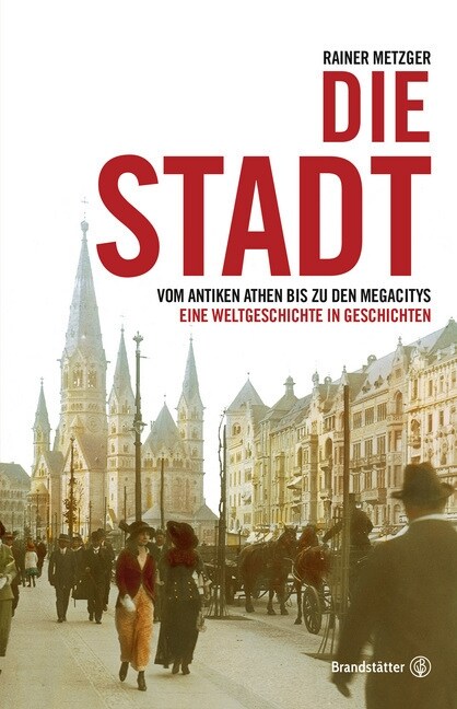 Die Stadt (Hardcover)