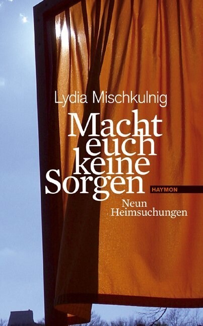 Macht euch keine Sorgen (Hardcover)