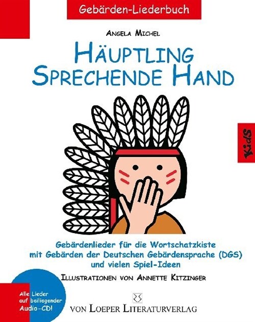 Hauptling sprechende Hand, m. Audio-CD (Paperback)
