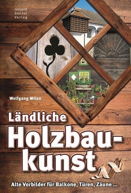 Landliche Holzbaukunst (Hardcover)