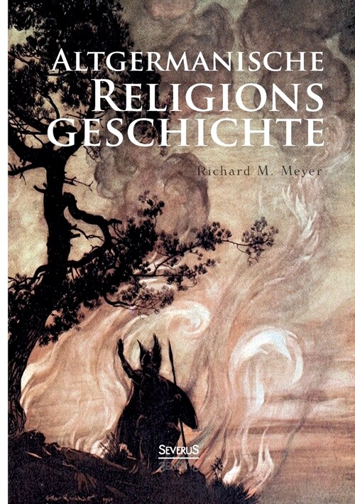 Altgermanische Religionsgeschichte (Paperback)