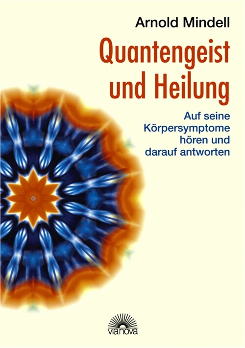 Quantengeist und Heilung (Paperback)