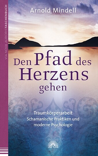 Den Pfad des Herzens gehen (Paperback)