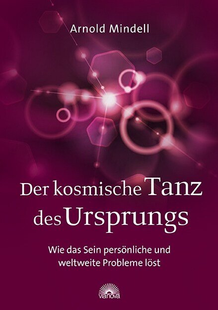 Der kosmische Tanz des Ursprungs (Paperback)