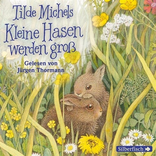 Kleine Hasen werden groß, 1 Audio-CD (CD-Audio)