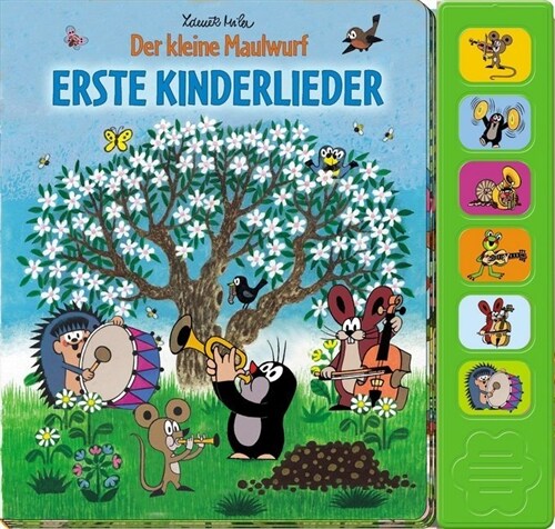 Der kleine Maulwurf - Erste Kinderlieder, m. Soundeffekten (Board Book)