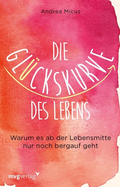 Die Gluckskurve des Lebens (Paperback)