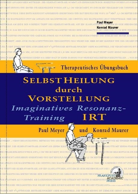 Selbstheilung durch Vorstellung - IRT (Hardcover)