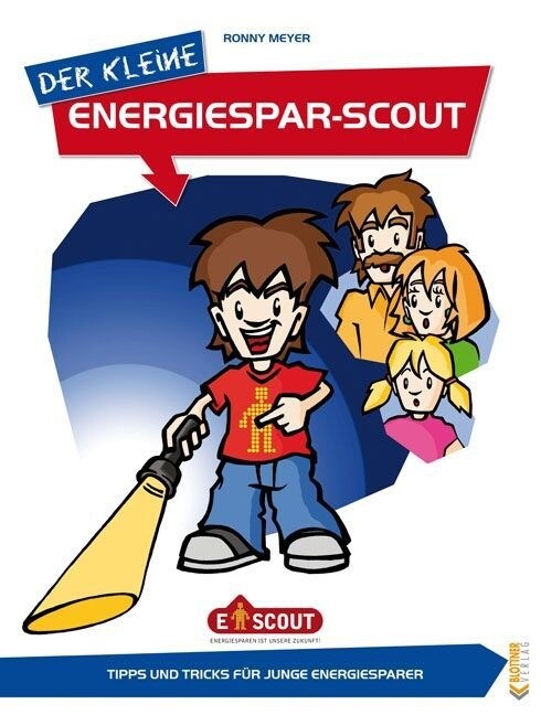 Der kleine Energiespar-Scout (Hardcover)