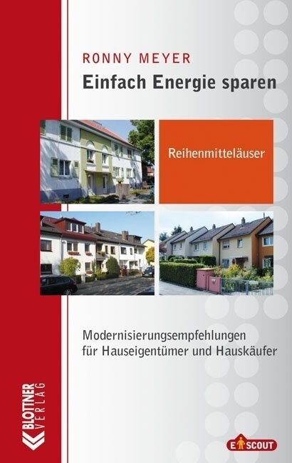 Einfach Energie sparen: Reihenmittelhauser (Paperback)