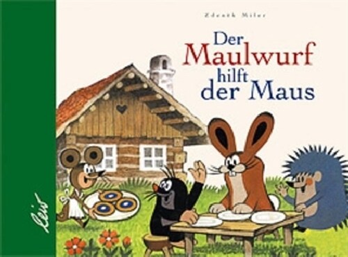 Der Maulwurf hilft der Maus (Board Book)