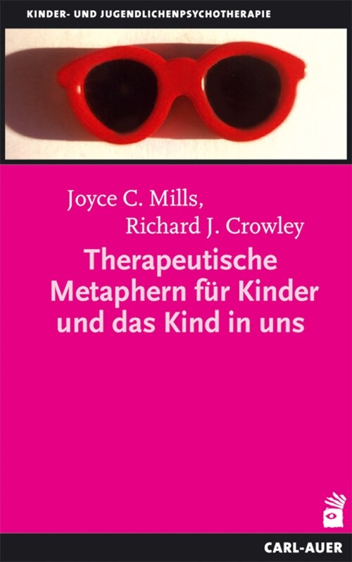 Therapeutische Metaphern fur Kinder und das Kind in uns (Paperback)