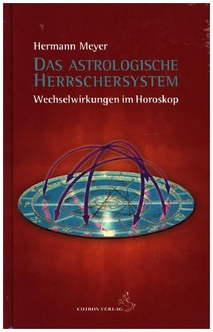 Das astrologische Herrschersystem (Hardcover)