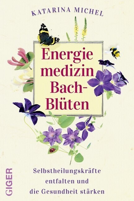 Energiemedizin Bach-Bluten (Paperback)