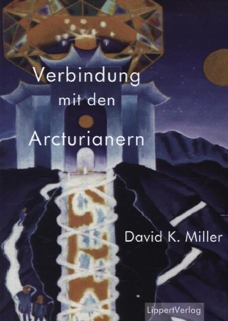 Verbindung mit den Arcturianern (Paperback)