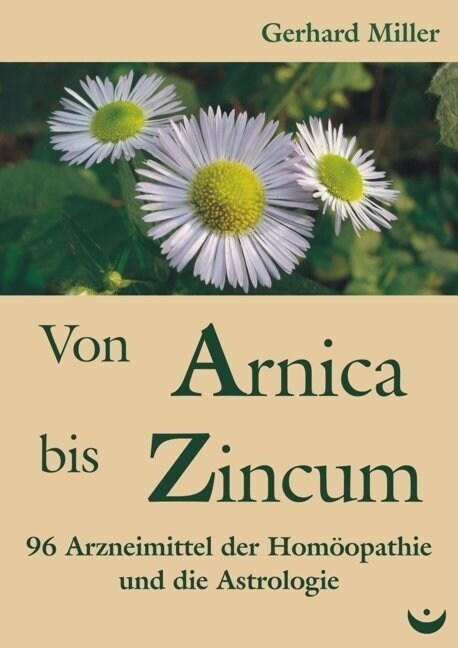 Von Arnica bis Zincum (Paperback)