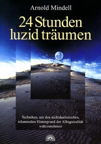 24 Stunden luzid traumen (Paperback)