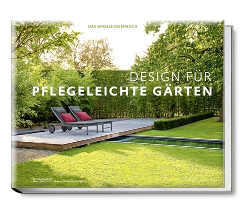 Design fur pflegeleichte Garten (Hardcover)