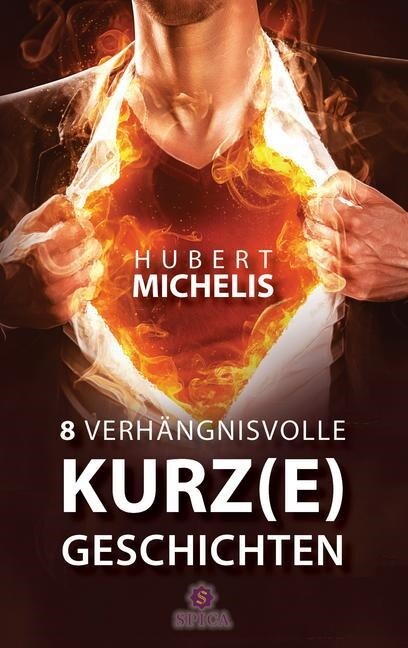 8 verhangnisvolle Kurz(e)geschichten (Paperback)