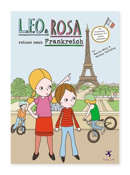 Leo & Rosa reisen nach Frankreich (Hardcover)