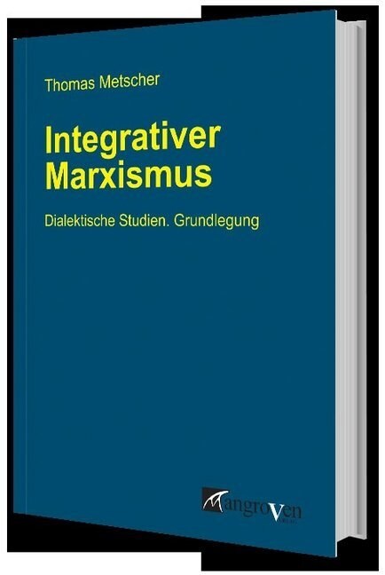 Integrativer Marxismus (Book)