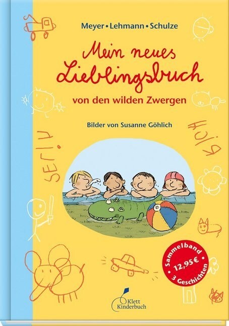 Mein neues Lieblingsbuch von den wilden Zwergen (Hardcover)