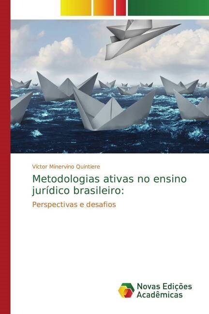 Metodologias ativas no ensino jur?ico brasileiro (Paperback)