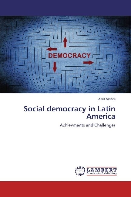 Social democracy in Latin America (Paperback)