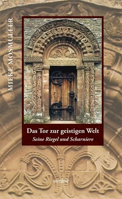 Das Tor zur geistigen Welt (Hardcover)