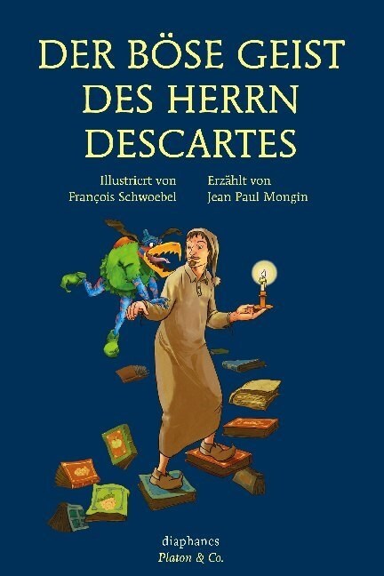 Der bose Geist des Herrn Descartes (Hardcover)