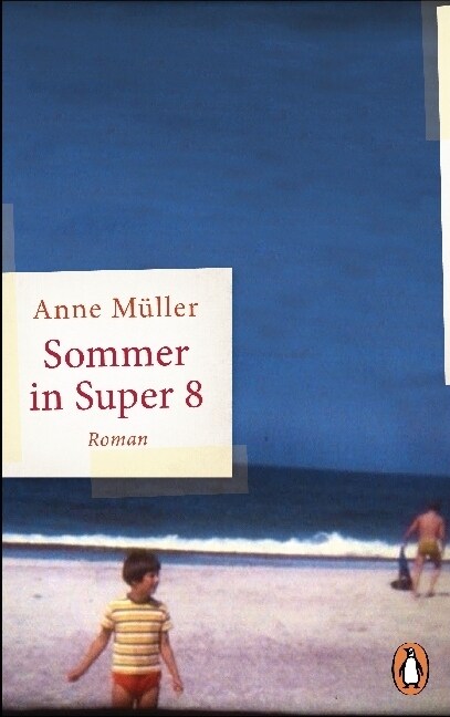 Sommer in Super 8 (Hardcover)