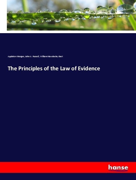 The Principles of the Law of Evidence (Paperback)
