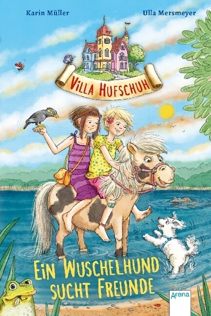 Villa Hufschuh. Ein Wuschelhund sucht Freunde (Hardcover)