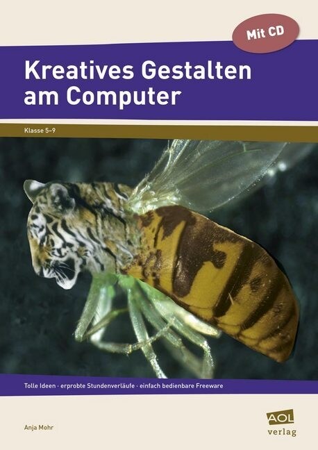 Kreatives Gestalten am Computer (Sek I), m. CD-ROM (Pamphlet)