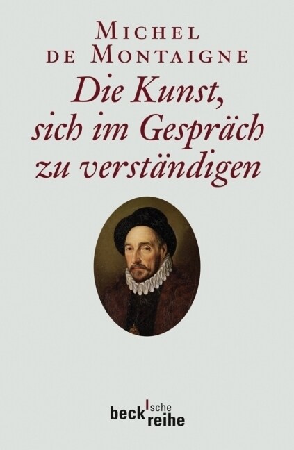 Die Kunst, sich im Gesprach zu verstandigen (Paperback)